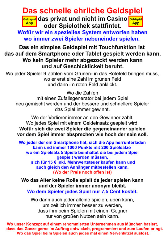 Wer hat Interesse daran, weilweit ein aufrichtiges, ehrliches Geldspielsystem zu führen, das allen Spielern zugutekommt.