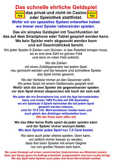 Wer hat Interesse daran, weilweit ein aufrichtiges, ehrliches Geldspielsystem zu führen, das allen Spielern zugutekommt.